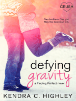 Defying Gravity