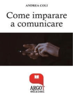 Come Imparare a comunicare e avere successo