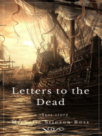 Letters to the Dead, A Salty Short Story