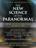 The New Science of the Paranormal: From the Research Lab To Real Life