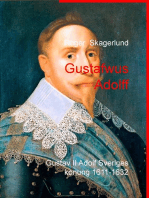Gustafwus Adolff: Gustav II Adolf Sveriges konung 1611-1632