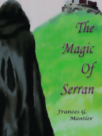 The Magic of Serran