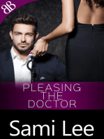 Pleasing the Doctor
