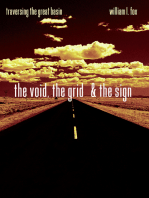 The Void, The Grid & The Sign: Traversing The Great Basin