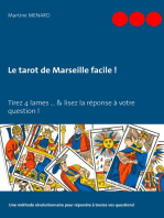Le tarot de Marseille facile !: Tirez 4 lames… & lisez la réponse à votre question !