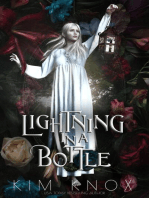 Lightning in a Bottle