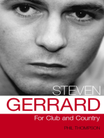 Steven Gerrard: For Club and Country