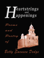 Heartstrings and Happenings: Poems and Poetry of Betty Swensen Dodge