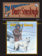 A Gift for Dusty: Adventures of Dusty Sourdough, Book 1