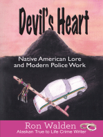 Devil's Heart: Native American Lore and Modern Police Work