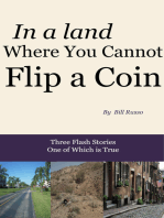 In a Land Where You Cannot Flip a Coin