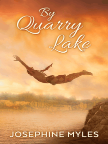 By Quarry Lake by Josephine Myles (Ebook) - Read free for 30 days
