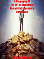 A Biography Of Ten Of The Wealthiest Female Entrepreneurs Part Seven