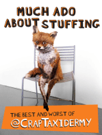 Much Ado about Stuffing: The Best and Worst of @CrapTaxidermy