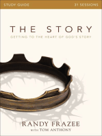 The Story Bible Study Guide: Getting to the Heart of God's Story