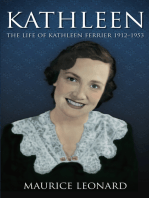 Kathleen: The Life of Kathleen Ferrier 1912-1953