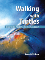 Walking with Turtles: Mindfulness Stories For The Spiritual Journey