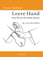 Leere Hand: Vom Wesen des Budo-Karate