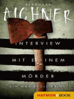 Interview mit einem Mörder: Ein Max-Broll-Krimi