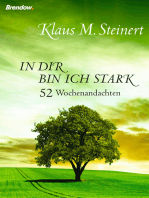 In dir bin ich stark: 52 Wochenandachten