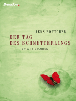 Der Tag des Schmetterlings: Short Stories