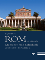 Rom - eine Biografie