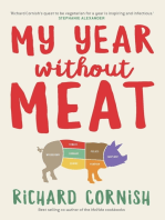 My Year Without Meat