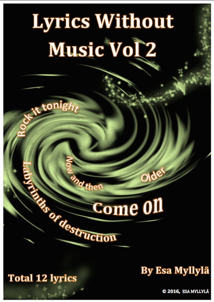 Lyrics Without Music Vol 2 by Esa Myllyl?? Book Read Online