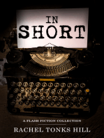 In Short: A Flash Fiction Collection