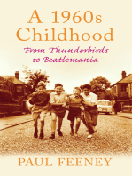 A 1960s Childhood: From Thunderbirds to Beatlemania
