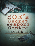 SOE's Secret Weapons Centre: Station 12