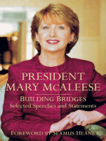 President Mary McAleese: Building Bridges - Selected Speeches and Statements