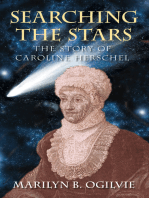 Searching the Stars: The Story of Caroline Herschel