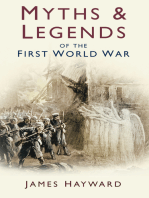 Myths and Legends of the First World War