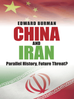 China and Iran: Parallel History, Future Threat?