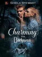Charming the Darkness: Darkness, #4