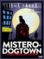 Mistero a Dog Town