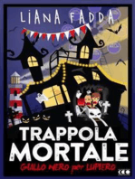 Trappola Mortale