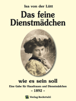 Das feine Dienstmädchen wie es sein soll. 1892