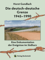 Die deutsch-deutsche Grenze 1945–1990: Eine Dokumentation der Ereignisse im Südharz
