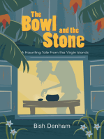 The Bowl and the Stone