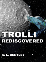 TROLLI Rediscovered