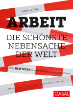 Arbeit – die schönste Nebensache der Welt: Wie New Work unsere Arbeitswelt revolutioniert