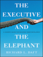 The Executive and the Elephant: A Leader's Guide for Building Inner Excellence