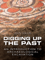Digging Up the Past: An Introduction to Archaeological Excavation