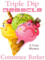 Triple Dip Debacle: Caesar's Creek Cozy Mystery Series, #7