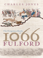 Fulford: The Forgotten Battle of 1066