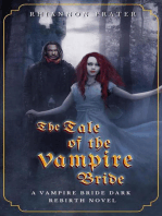 The Tale of the Vampire Bride: The Vampire Bride Dark Rebirth Series, #1