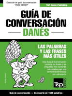 Guía de Conversación Español-Danés y diccionario conciso de 1500 palabras