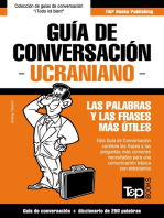 Guía de Conversación Español-Ucraniano y mini diccionario de 250 palabras